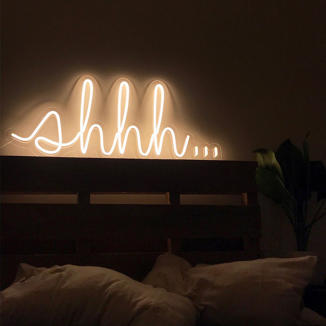 shhh... Neon Sign