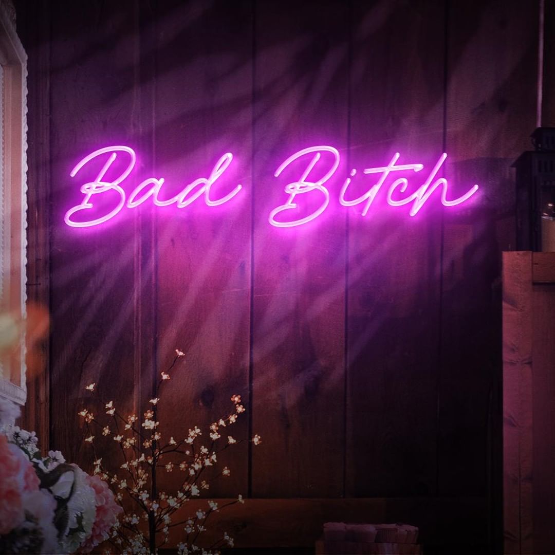 Bad Bitch Neon Sign